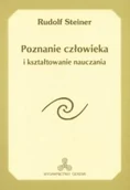Eseje - Poznanie człowieka i kształtowanie nauczania - Rudolf Steiner - miniaturka - grafika 1