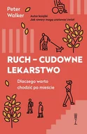 Poradniki hobbystyczne - Ruch - cudowne lekarstwo - miniaturka - grafika 1