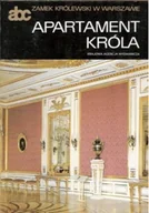 Książki o kulturze i sztuce - Apartament króla - miniaturka - grafika 1