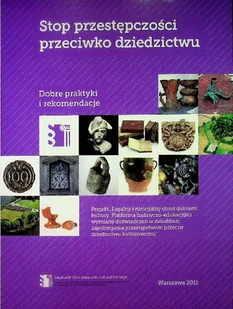 Stop Przestepczosci Przeciwko Dziedzictwu - Książki o kulturze i sztuce - miniaturka - grafika 1