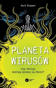 Planeta wirusów. Czy wirusy sterują życiem na Ziemi? - E-booki - nauka - miniaturka - grafika 1