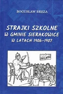 Historia Polski - Strajki szkolne w gminie Sierakowice w latach 1906-1907 - miniaturka - grafika 1
