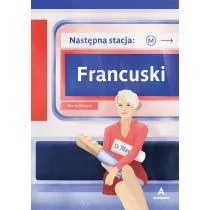 Następna stacja: Francuski - Książki do nauki języka francuskiego - miniaturka - grafika 1