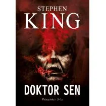 Prószyński i S-ka Doktor Sen Stephen King [KSIĄŻKA] 9788378396185) 9788378396185 - Powieści - miniaturka - grafika 1
