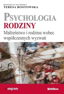 Psychologia rodziny Małżeństwo i rodzina wobec współczesnych wyzwań - Psychologia - miniaturka - grafika 1