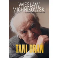 Historia Polski - Tani drań . Wiesław Michnikowski - miniaturka - grafika 1
