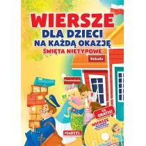 MARTEL Wiersze dla dzieci na każdą okazję - święta nietypowe + CD - Agnieszka Nożyńska-Demianiuk, Wysocka-Jóźwiak Marta