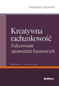 Finanse, księgowość, bankowość - Kreatywna Rachunkowość. Fałszowanie Sprawozdań Finansowych - miniaturka - grafika 1