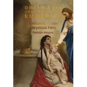 Religia i religioznawstwo - M Wydawnictwo Nauczanie i cuda Chrystusa Pana. Podróże misyjne - bł.Anna Katharina Emmerich - miniaturka - grafika 1