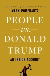 People vs. Donald Trump - Biografie obcojęzyczne - miniaturka - grafika 1
