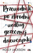 Thrillery - Przewodnik po zbrodni według grzecznej dziewczynki - miniaturka - grafika 1