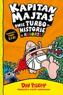 Komiksy dla dzieci - Kapitan Majtas 2 w 1. Tom 5-6 - miniaturka - grafika 1