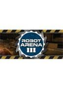 Gry PC Cyfrowe - Robot Arena III - miniaturka - grafika 1