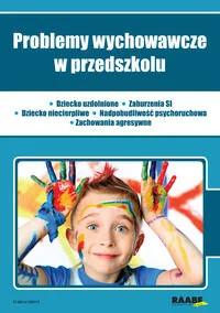Problemy wychowawcze w przedszkolu - Pedagogika i dydaktyka - miniaturka - grafika 1