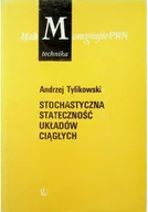 Fizyka i astronomia - Stochastyczna stateczność układów ciągłych - miniaturka - grafika 1