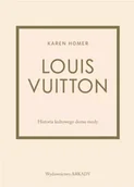 Biografie i autobiografie - Louis Vuitton. Historia kultowego domu mody - miniaturka - grafika 1