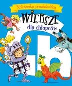 Wierszyki, rymowanki, piosenki - Olesiejuk Sp. z o.o. Wiersze dla chłopców. Biblioteczka przedszkolaka - Aleksander Fredro, Urszula Kozłowska - miniaturka - grafika 1