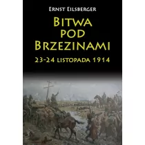 Napoleon V Bitwa pod Brzezinami 23-24 listopada 1914 - Eilsberger Ernst - Historia Polski - miniaturka - grafika 1