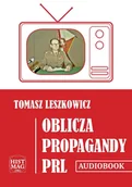 Audiobooki - historia - Oblicza propagandy PRL - miniaturka - grafika 1