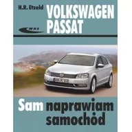 Poradniki hobbystyczne - Volkswagen Passat modele 2010-2014 (typu B7) - Hans Rudiger Etzold - miniaturka - grafika 1