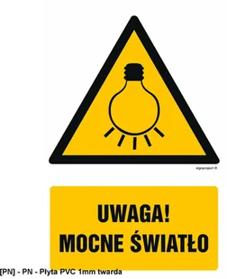 SIGNPROJECT GF057 - Uwaga mocne światło 350x525 - Tablice BHP - miniaturka - grafika 1