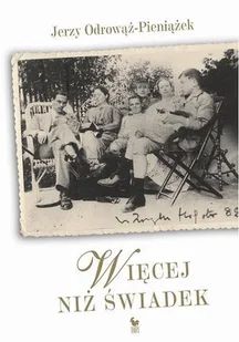 Więcej niż Świadek - Biografie i autobiografie - miniaturka - grafika 1