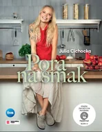 Książki kucharskie - Pora na smak. Książka zwycięzcy programu MasterChef - miniaturka - grafika 1