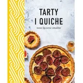 Książki kucharskie - Tarty i quiche. Nowe łączenie smaków - miniaturka - grafika 1