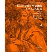 Religia i religioznawstwo - Ewangelia według św Łukasza Pablo T Gadenz - miniaturka - grafika 1