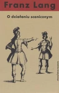 Słowo obraz terytoria O działaniu scenicznym - Lang Franz - Książki o kulturze i sztuce - miniaturka - grafika 2