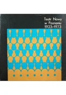 Felietony i reportaże - Teatr nowy w Poznaniu 1923-1973 - miniaturka - grafika 1