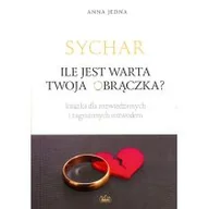 Psychologia - Fides Sychar Ile jest warta Twoja obrączka$1141 - Anna Jedna - miniaturka - grafika 1