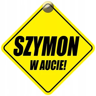 SZYMON W AUCIE - PLAKIETKA - TABLICZKA - PRZYSSAWKA DO SAMOCHODU - Akcesoria do fotelików SZYMON W AUCIE - PLAKIETKA - TABLICZKA - PRZYSSAWKA DO SAMOCHODU - Akcesoria do fotelików - miniaturka - grafika 1