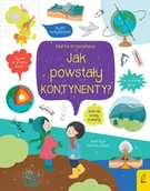 Książki edukacyjne - Jak powstały kontynenty? Co i jak - miniaturka - grafika 1