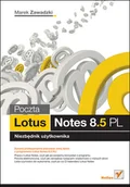 Aplikacje biurowe - Poczta Lotus Notes 8.5 PL. Niezbędnik użytkownika - miniaturka - grafika 1