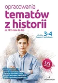 Podręczniki dla liceum - Adamantan Opracowania tematów z historii od 1815 roku do dziś dla klas 3-4 liceum i technikum praca zbiorowa - miniaturka - grafika 1