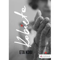 Felietony i reportaże - Kobieta Eta Kobi - miniaturka - grafika 1