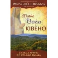 Religia i religioznawstwo - Duc In Altum Matka Boża z Kibeho - odbierz ZA DARMO w jednej z ponad 30 księgarń! - miniaturka - grafika 1