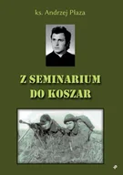Pamiętniki, dzienniki, listy - Z seminarium do koszar - miniaturka - grafika 1