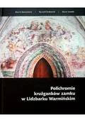 Książki o kulturze i sztuce - Polichromie krużganków zamku w Lidzbarku Warmińskim - miniaturka - grafika 1