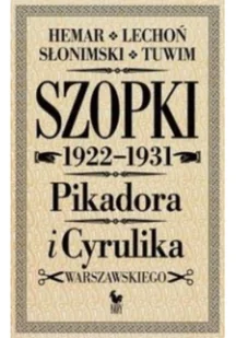 Julian Tuwim Szopki polityczne Cyrulika Warszawskiego i Pikadora 1922-1931 - mamy na stanie, wyślemy natychmiast - Rozrywka i humor - miniaturka - grafika 2