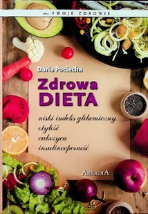 Zdrowa dieta - Diety, zdrowe żywienie - miniaturka - grafika 1