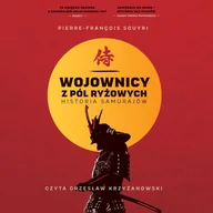 Audiobooki - historia - Wojownicy z pól ryżowych. Historia samurajów - miniaturka - grafika 1