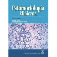 Książki medyczne - Wydawnictwo Lekarskie PZWL Patomorfologia kliniczna - Stefan Kruś, Ewa Skrzypek-Fakhoury - miniaturka - grafika 1