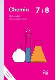 Chemia. Zbiór zadań. Klasy 7-8. Wersja rozszerzona - Podręczniki dla szkół podstawowych - miniaturka - grafika 1