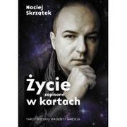 Biografie i autobiografie - Muza Skrzątek Maciej Życie zapisane w kartach Tarot według Wróżbity Macieja - miniaturka - grafika 1