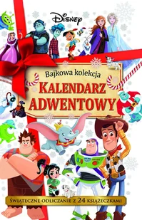 Kalendarz adwentowy. Bajkowa kolekcja. Disney - książka - Baśnie, bajki, legendy - miniaturka - grafika 1