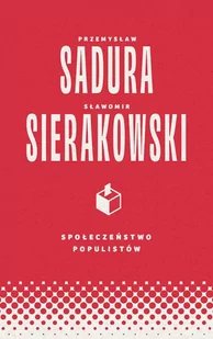 Społeczeństwo populistów - E-booki - literatura faktu - miniaturka - grafika 1