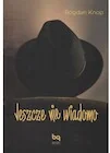 Jeszcze nie wiadomo - Dramaty - miniaturka - grafika 1