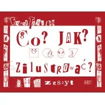 Co$2240 Jak$2241 Zilustrować. Zeszyt - Poradniki hobbystyczne - miniaturka - grafika 3